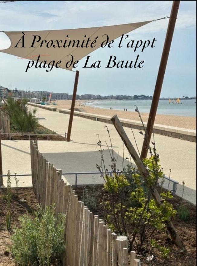 Appt Lumineux & Calme , Idealement Bien Situe , Velo A Disposition La Baule-Escoublac Exterior photo